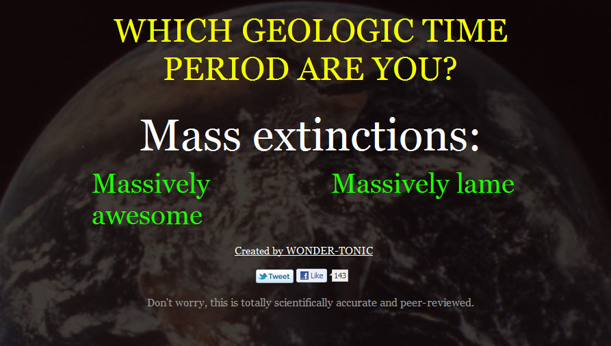 Which Geologic Time Period Are You?